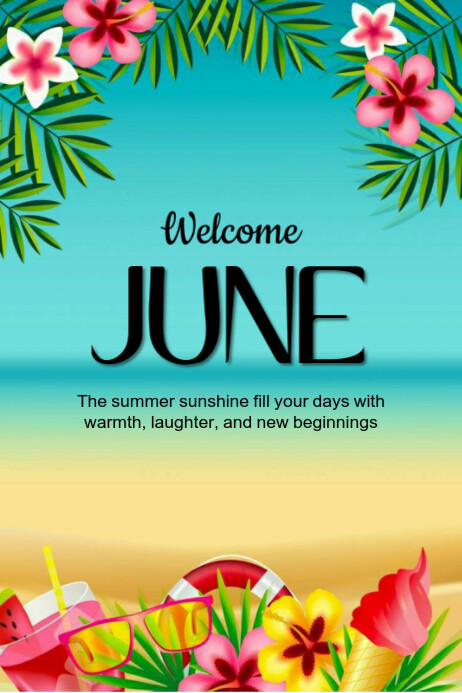Welcome june happy new month Плакат template