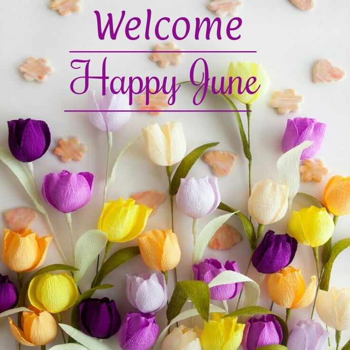 Welcome june instagram post Template | PosterMyWall