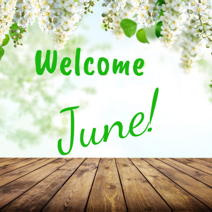 Welcome June Instagram Post Template | PosterMyWall