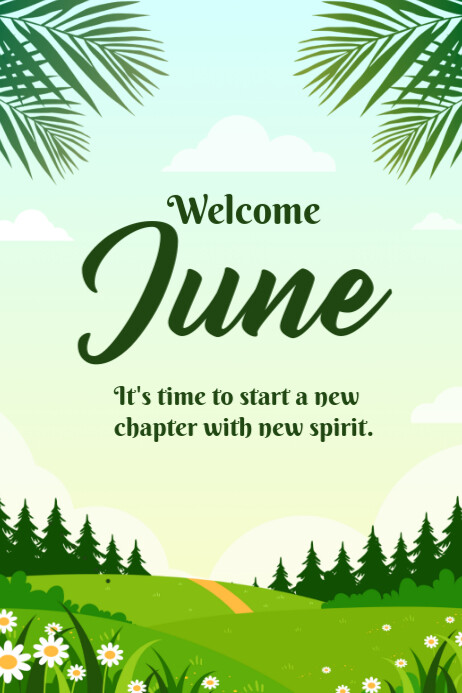 Welcome June Template 2025 | PosterMyWall