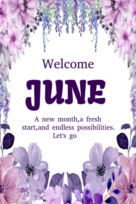 Copy of Welcome June template 2025 | PosterMyWall