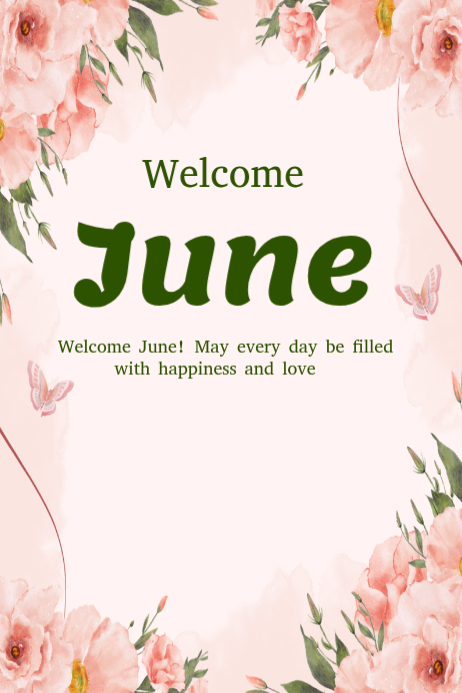 White Welcome June Posters Template | PosterMyWall