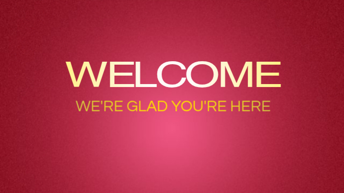 Welcome Message Digital Display Template | PosterMyWall
