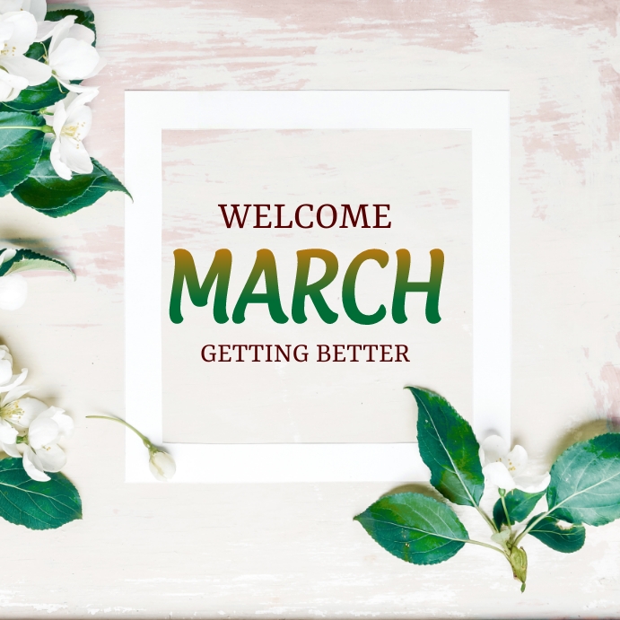 March Post Welcome March Template | PosterMyWall