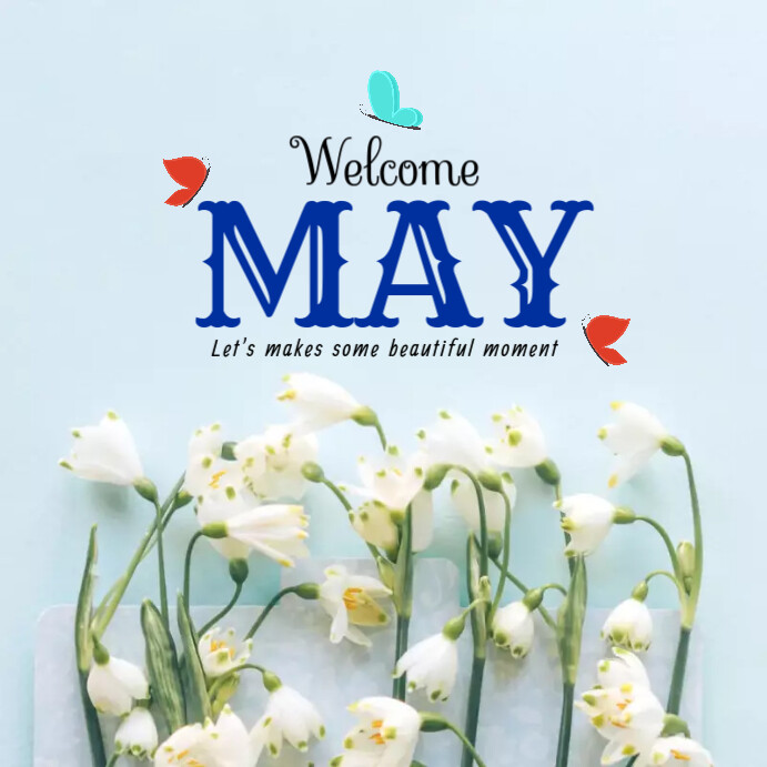 welcome may Template | PosterMyWall