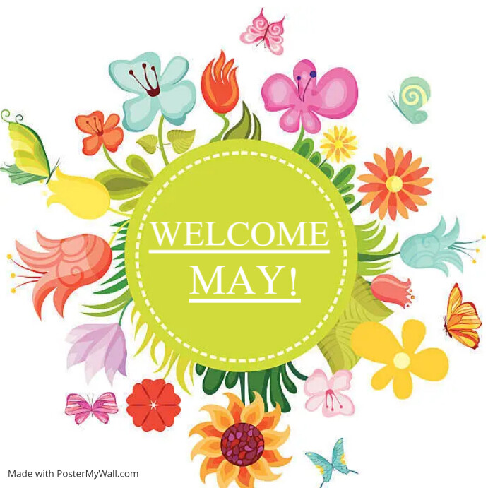 Welcome May Template | PosterMyWall
