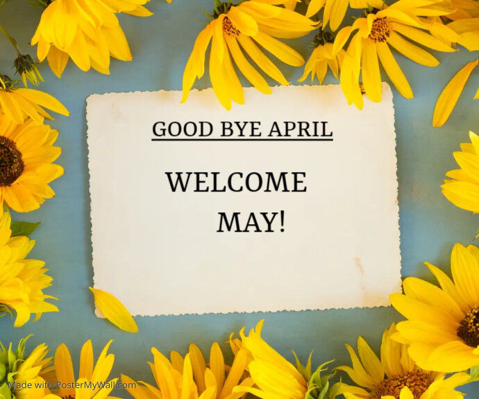 Welcome May Templat | PosterMyWall