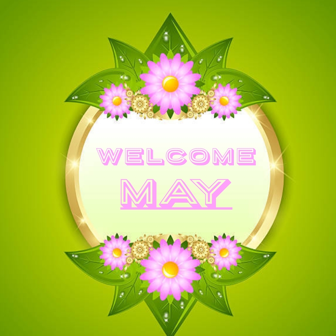 Welcome May Template | PosterMyWall