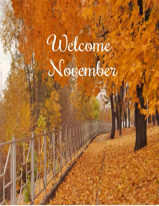 Copy of welcome November | PosterMyWall