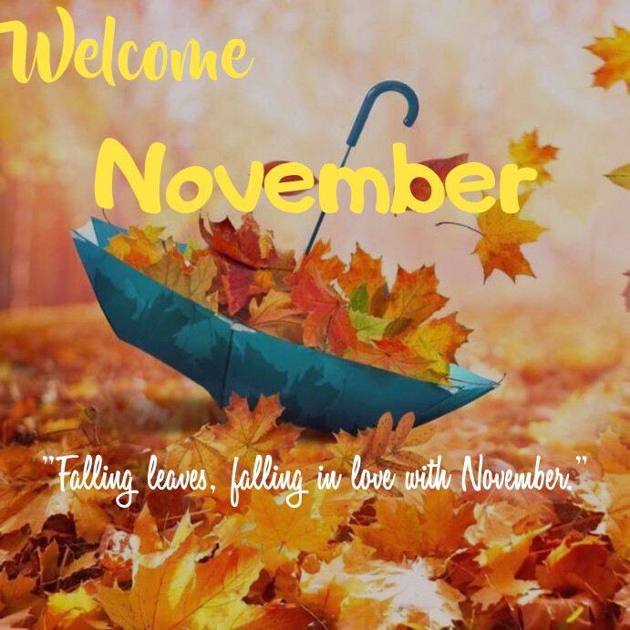 Modèle Welcome november | PosterMyWall