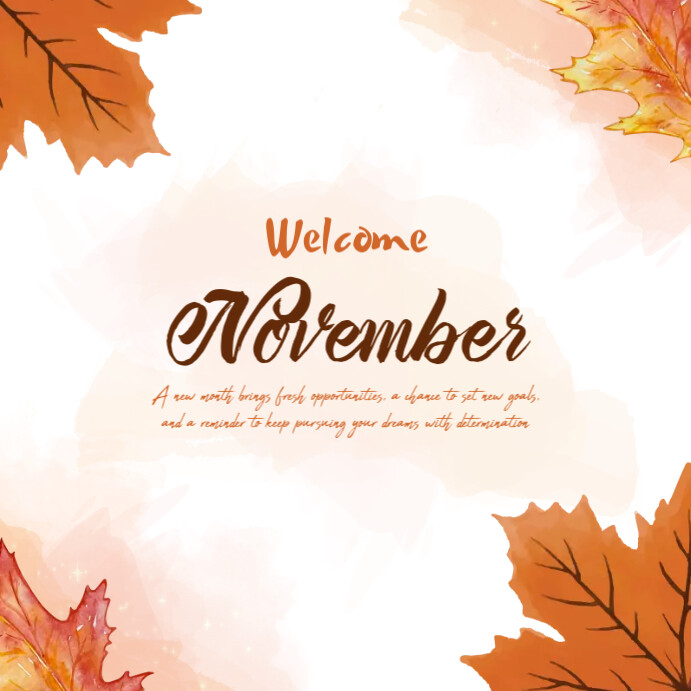 Welcome November Template | PosterMyWall