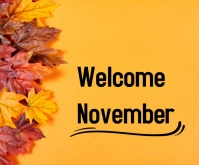 Welcome November Mittelgroßes Rechteck template