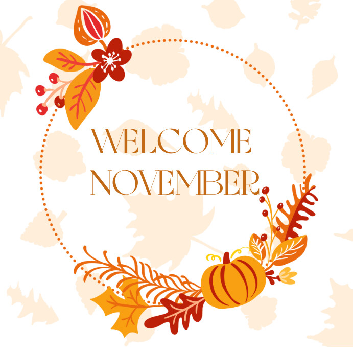 Modèle Welcome November | PosterMyWall