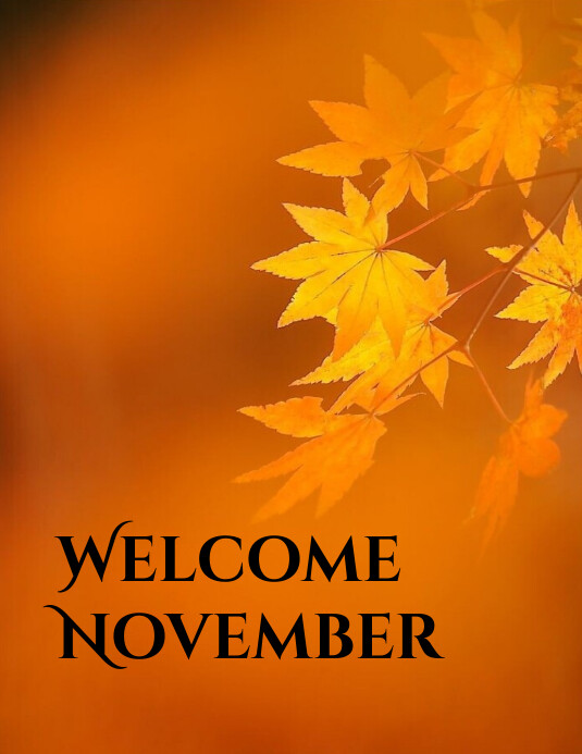 Welcome November Template | PosterMyWall