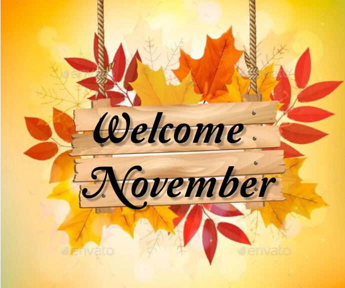 Plantilla de Welcome November | PosterMyWall