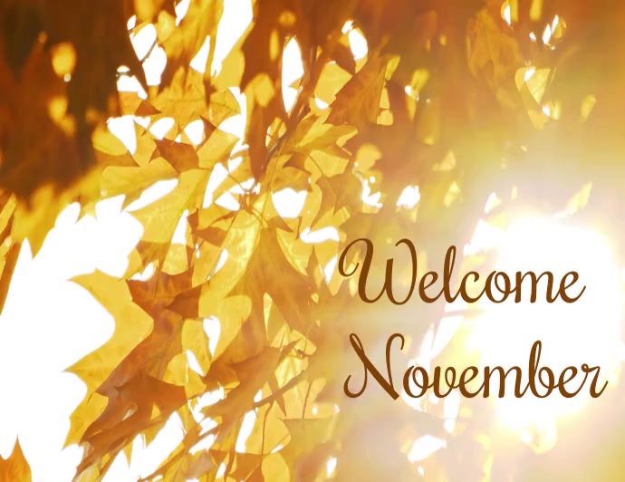 welcome November Template | PosterMyWall