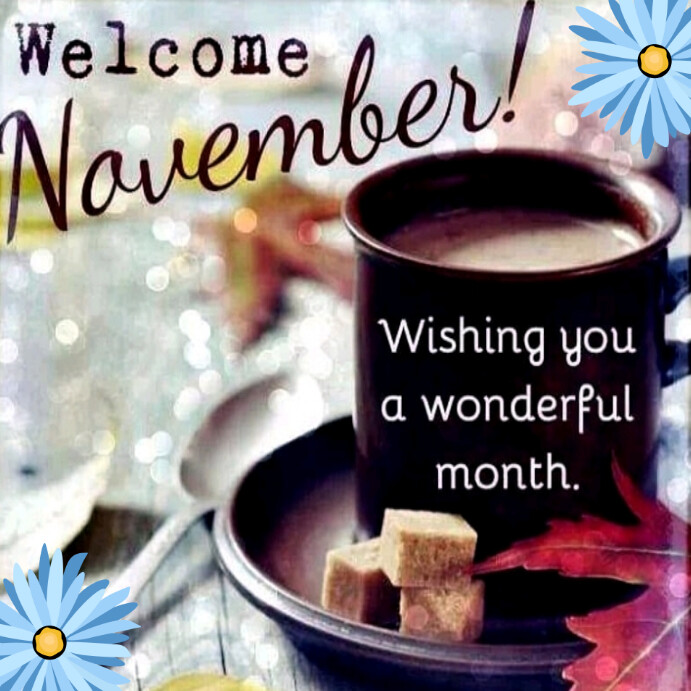 Welcome November Instagram post Templat | PosterMyWall
