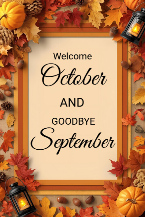 Plantilla de Welcome October And Goodbye September Poster Template ...