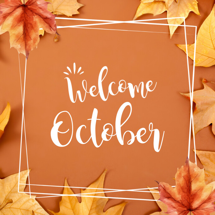Welcome October Template | PosterMyWall
