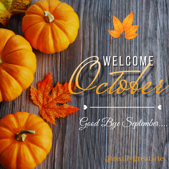 Welcome October Template | PosterMyWall
