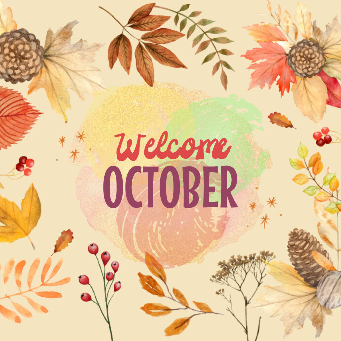Fall October Templete Welcome October Template | PosterMyWall