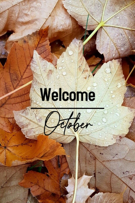 WELCOME OCTOBER FLYER POSTER Template | PosterMyWall