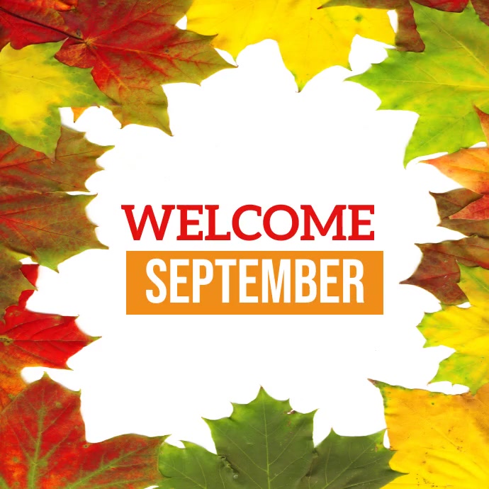 welcome September, greetings Template | PosterMyWall