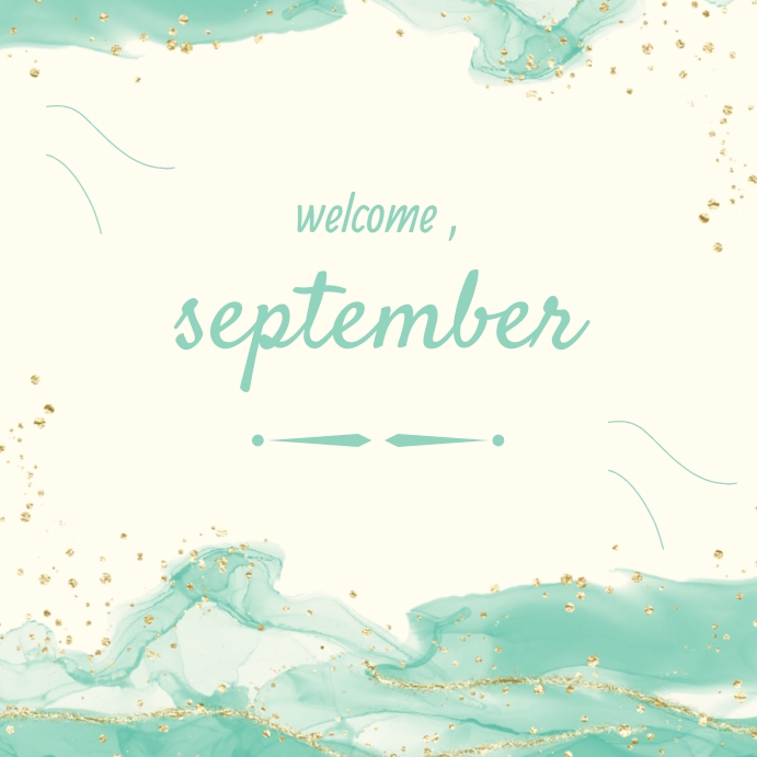 welcome september Template | PosterMyWall