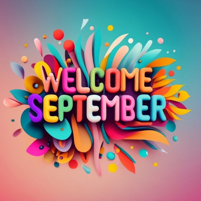 Welcome September design Template | PosterMyWall