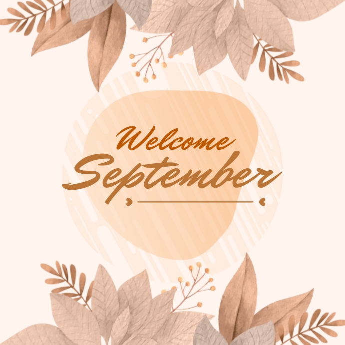 welcome september Template | PosterMyWall