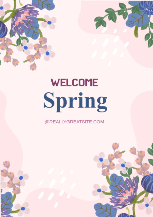 Copy of Welcome Spring A4 | PosterMyWall