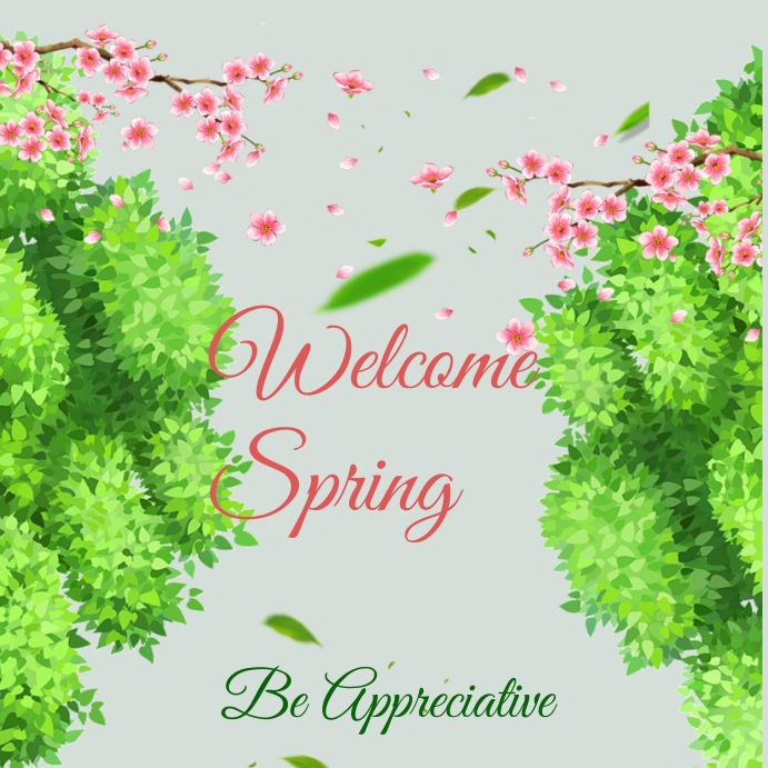 Welcome Spring Template | PosterMyWall