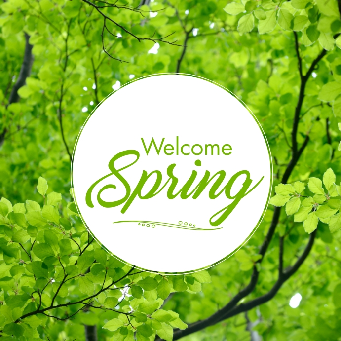 Welcome Spring Template | PosterMyWall