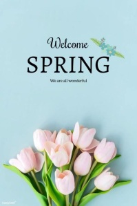 WELCOME SPRING Template | PosterMyWall