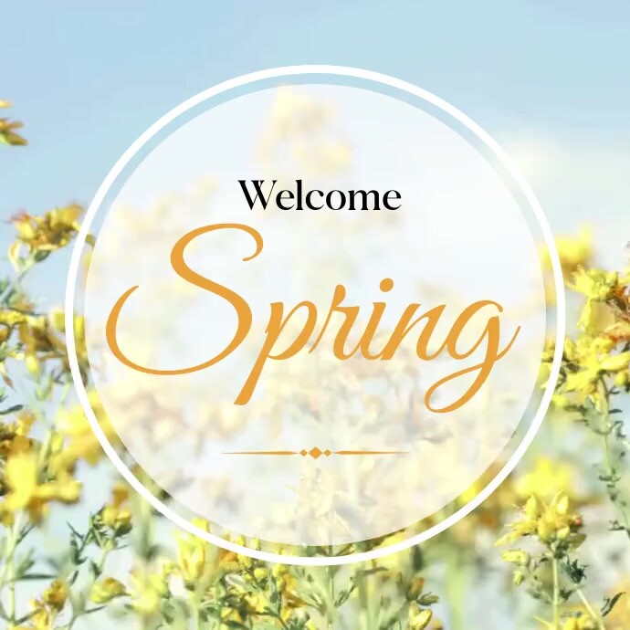 Welcome spring Template | PosterMyWall
