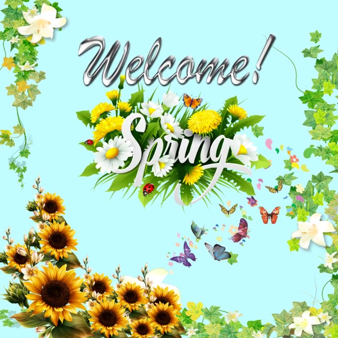 Welcome Spring Template | PosterMyWall