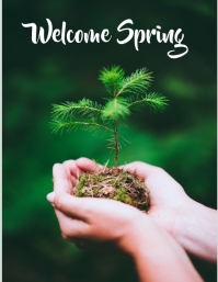 Welcome Spring Template | PosterMyWall
