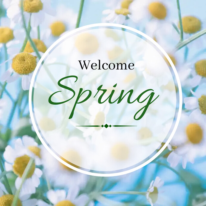 Welcome spring Template | PosterMyWall