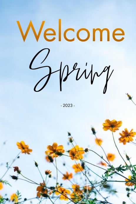 Welcome Spring Template | PosterMyWall