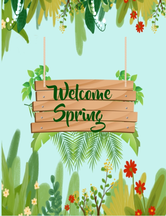 Welcome Spring Template | PosterMyWall