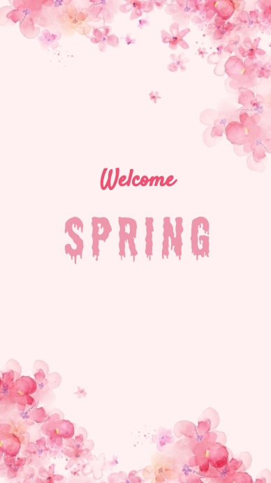 Plantilla de Welcome spring | PosterMyWall