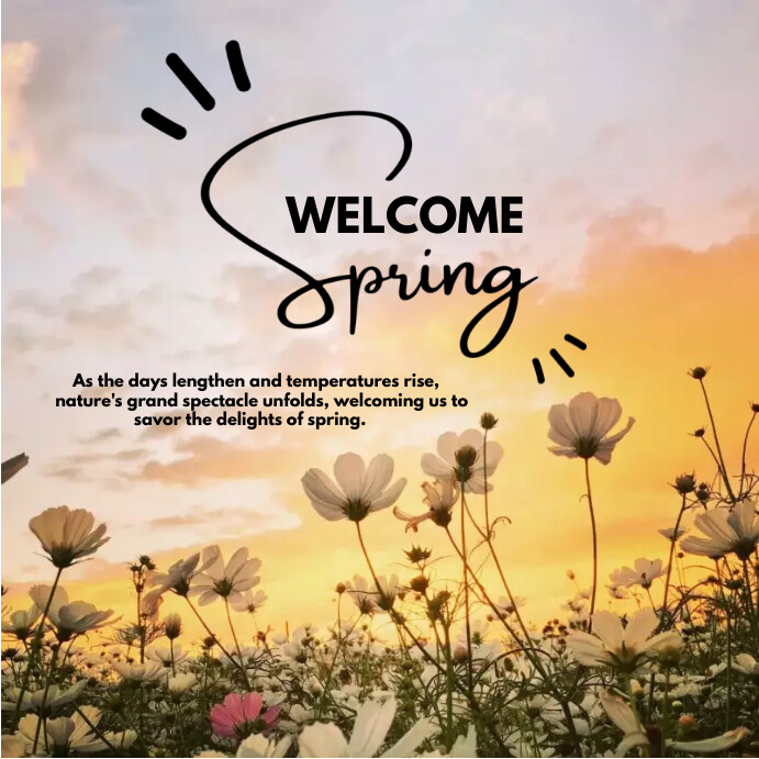 WELCOME SPRING INSTAGRAM POST Template | PosterMyWall