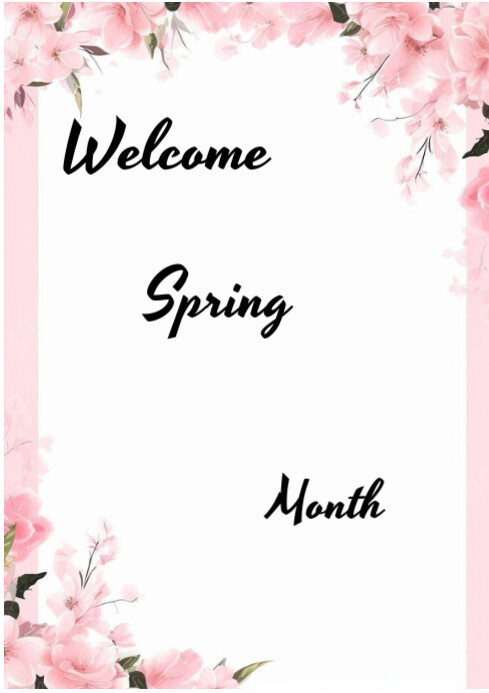 Welcome spring month Template | PosterMyWall