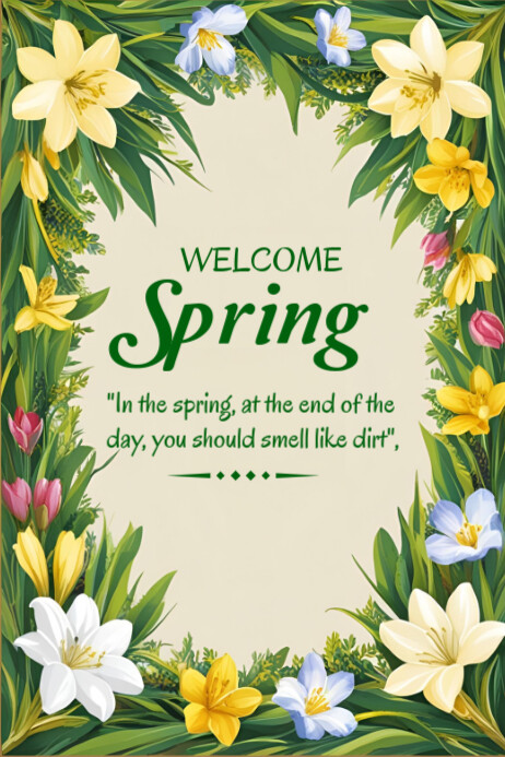 Plantilla de Welcome Spring template 2025 | PosterMyWall