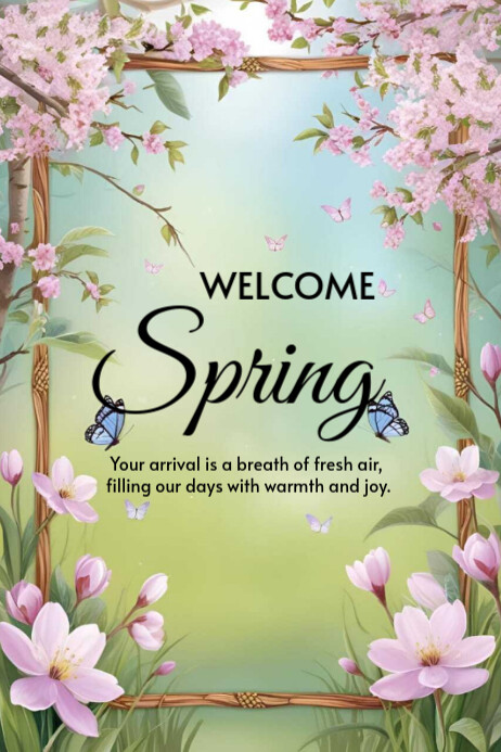 Welcome Spring Template 2025 Poster