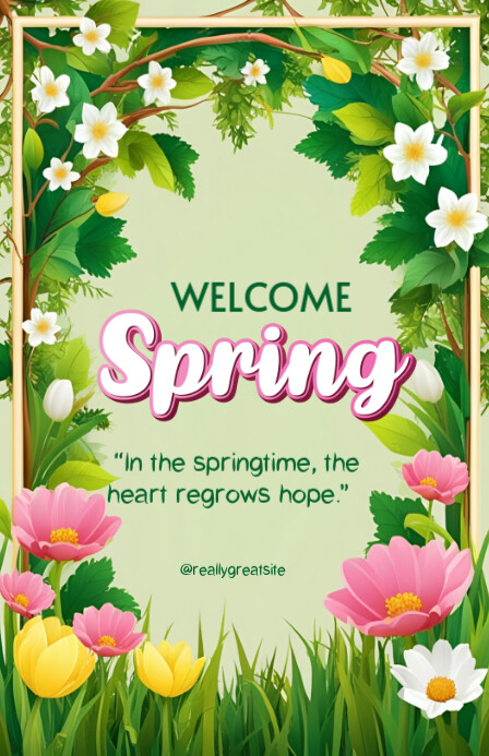 Welcome Spring Template 2025 | PosterMyWall