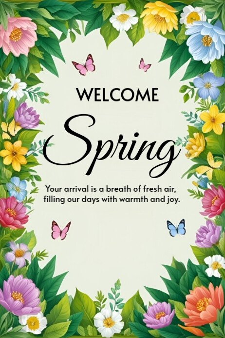 Copy of Welcome Spring Template 2025 | PosterMyWall