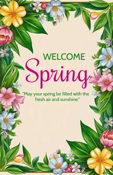 Plantilla de Welcome Spring Template 2025 | PosterMyWall