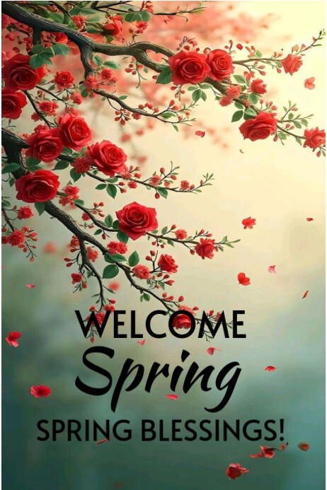 Plantilla de Welcome spring template 2025 | PosterMyWall