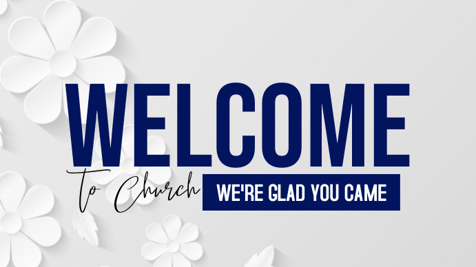 Welcome To Church Images